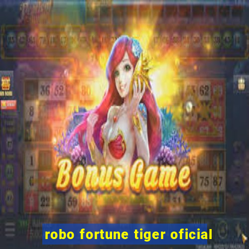 robo fortune tiger oficial